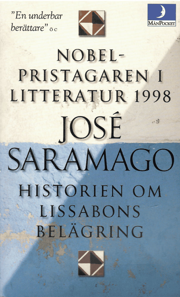 José Saramago : Historien om Lissabons belägring