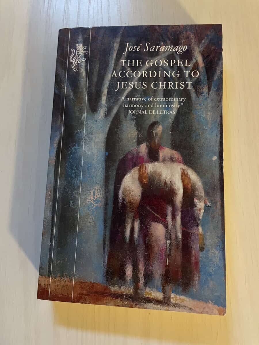 José Saramago : The Gospel According to Jesus Christ