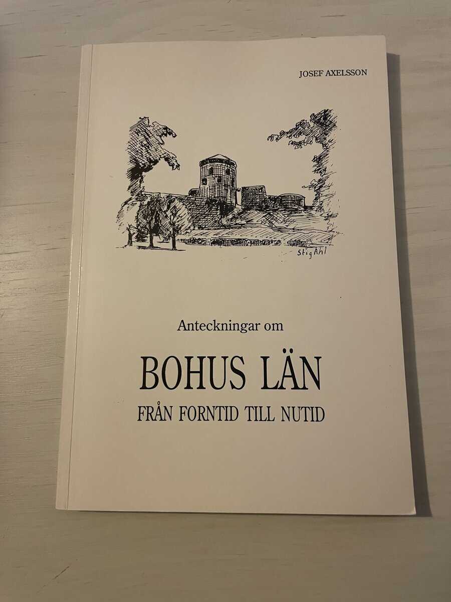 Josef Axelsson : Anteckningar om Bohus län