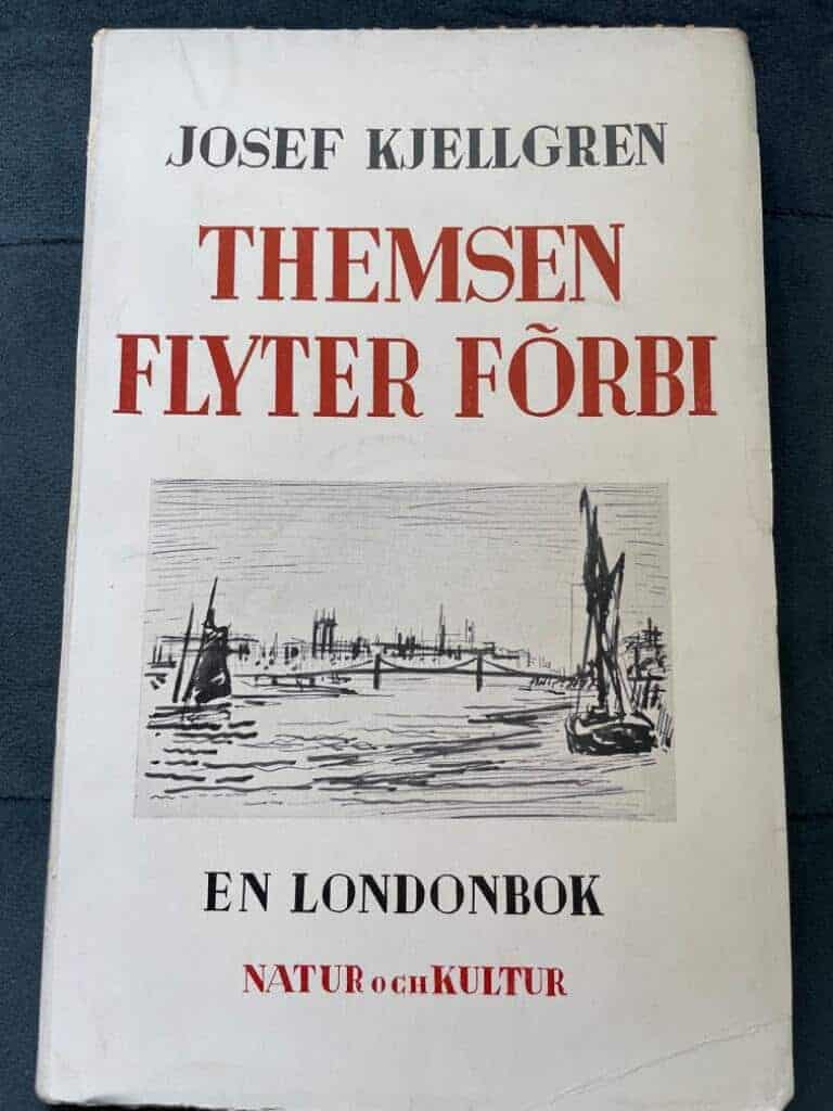 Josef Kjellgren : Themsen flyter förbi