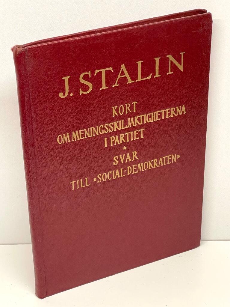 Josef Stalin : Kort om meningsskiljaktigheterna i partiet ; Svar till 'Social-demokraten'