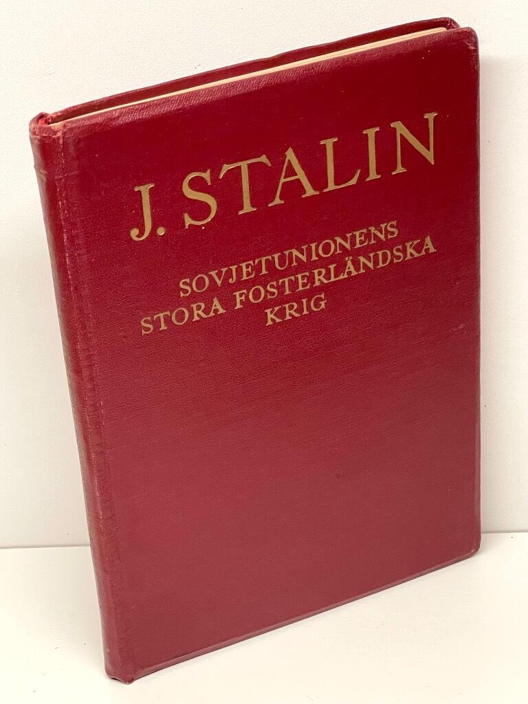 Josef Stalin : Sovjetunionens stora fosterländska krig