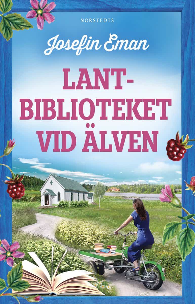 Josefin Eman : Lantbiblioteket vid älven