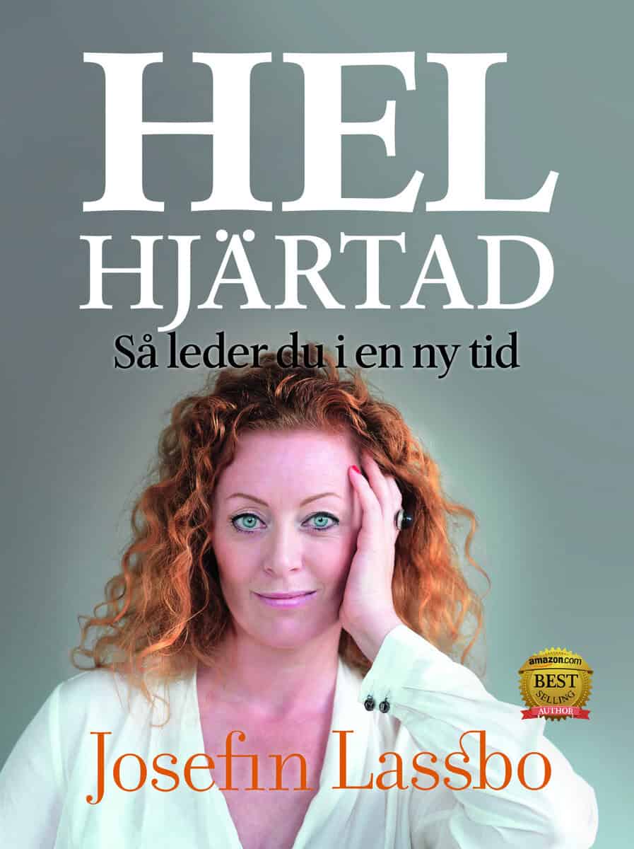 Josefin Lassbo : Helhjärtad