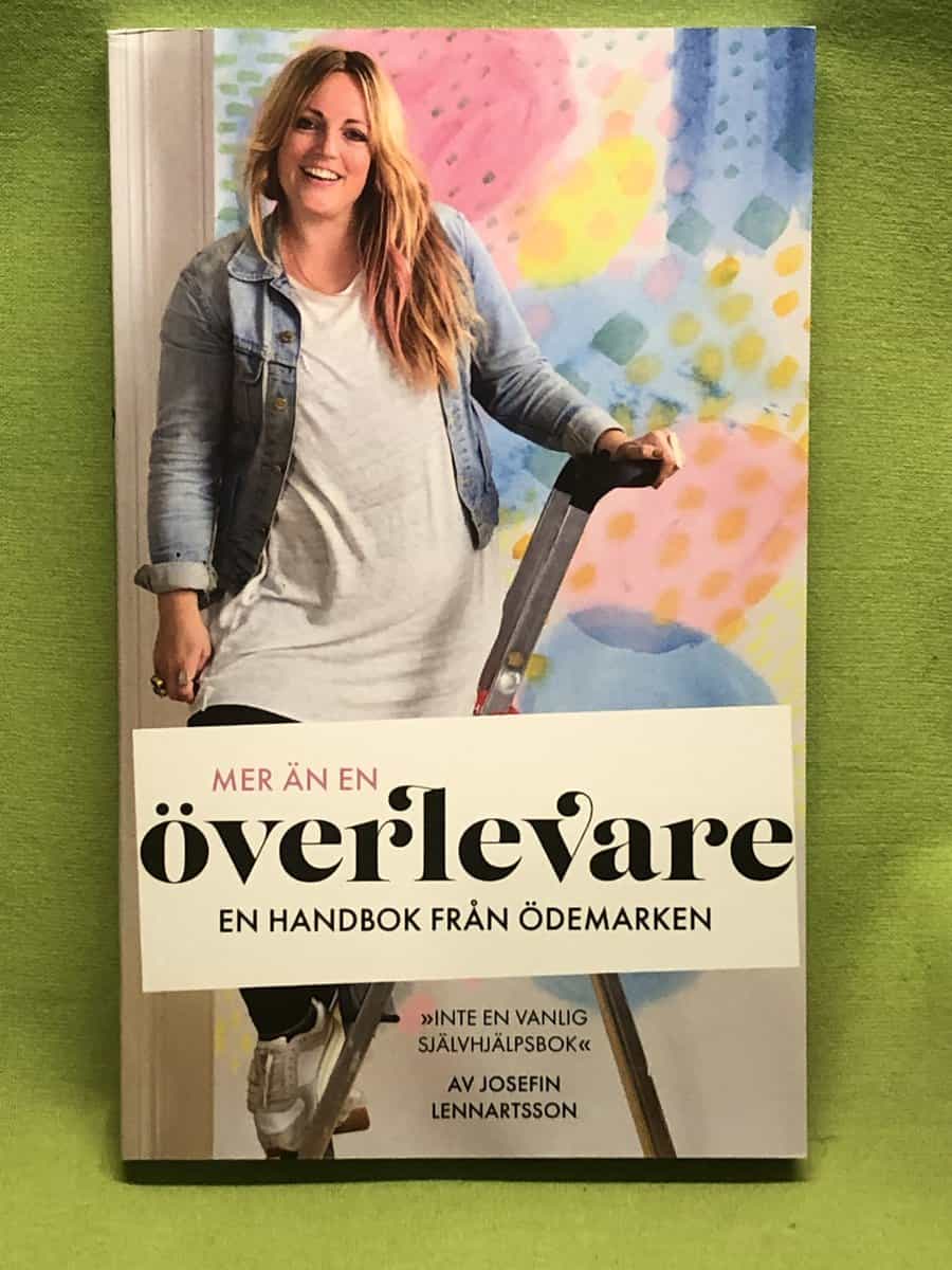 Josefin Lennartsson : Mer än en överlevare