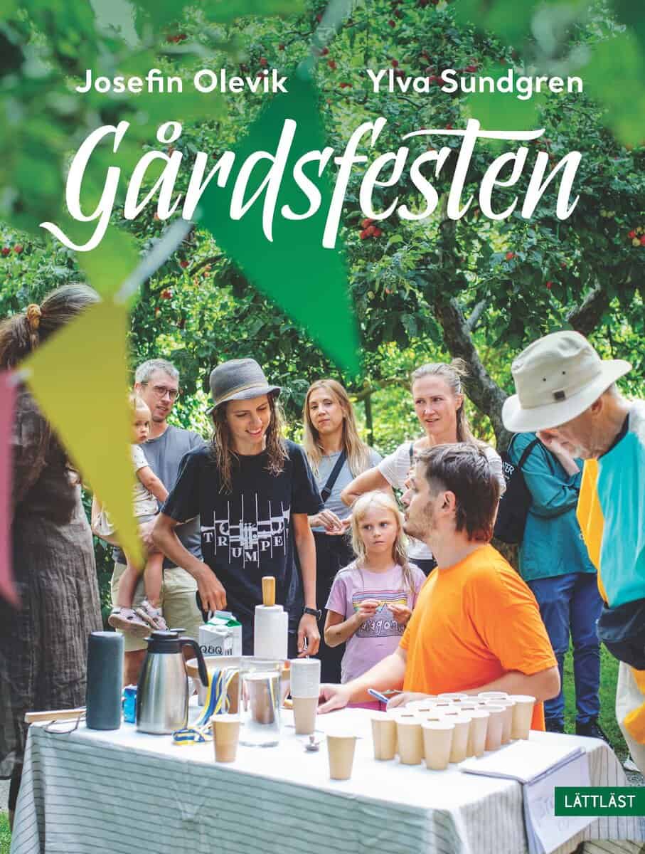 Josefin Olevik : Gårdsfesten