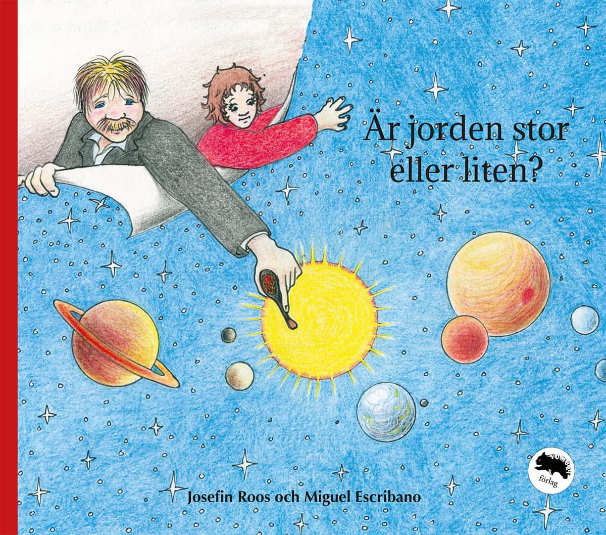 Josefin Roos : Är jorden stor eller liten