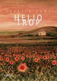 Josefin Roos : Heliotrop