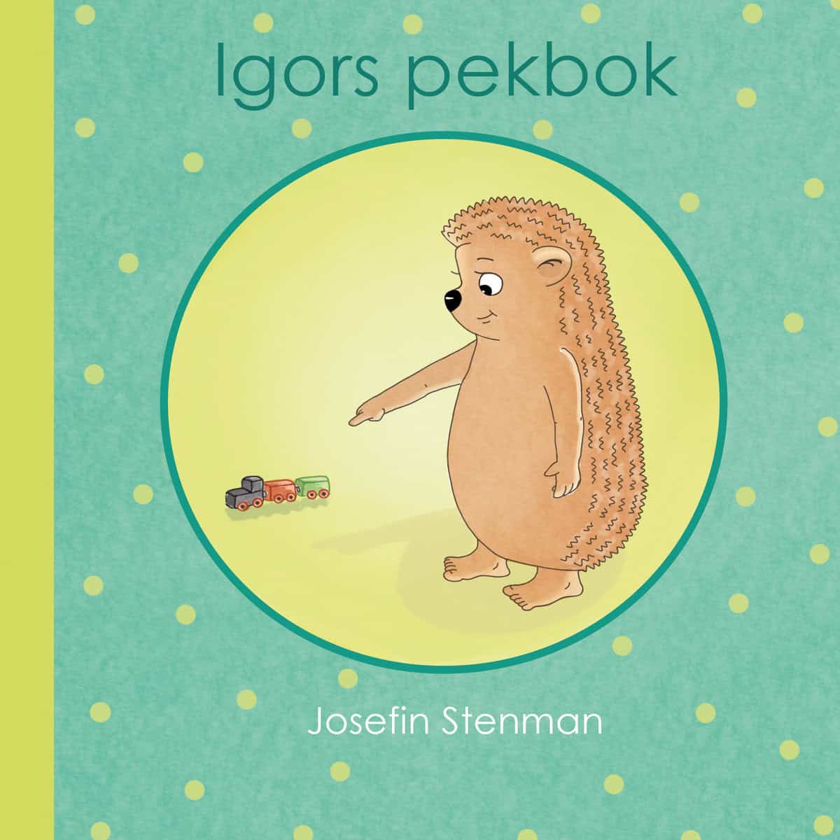 Josefin Stenman : Igors pekbok