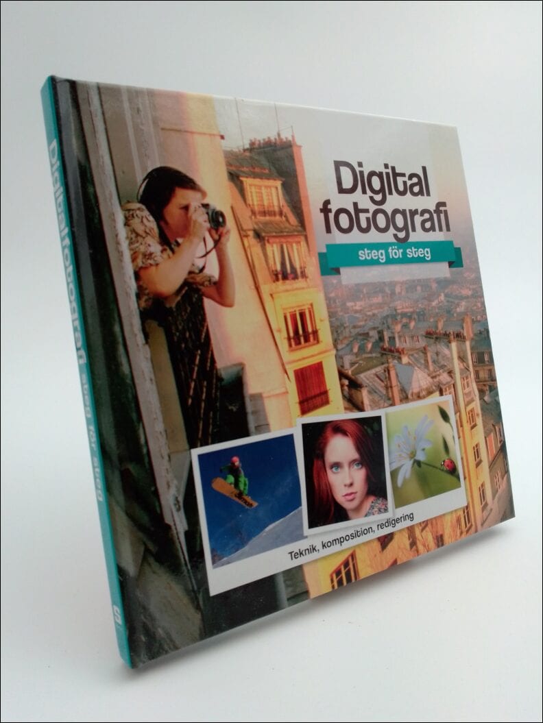 Josefine Gunnarsson : Digitalfotografi