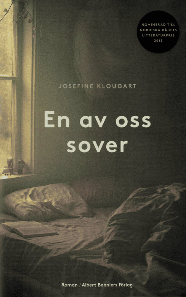 Josefine Klougart : En av oss sover