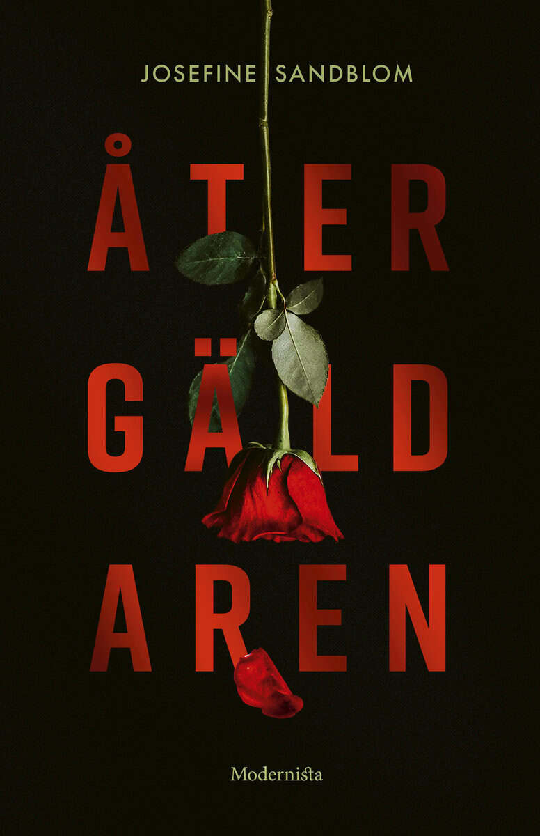 Josefine Sandblom : Återgäldaren
