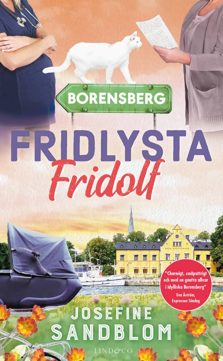 Josefine Sandblom : Fridlysta Fridolf