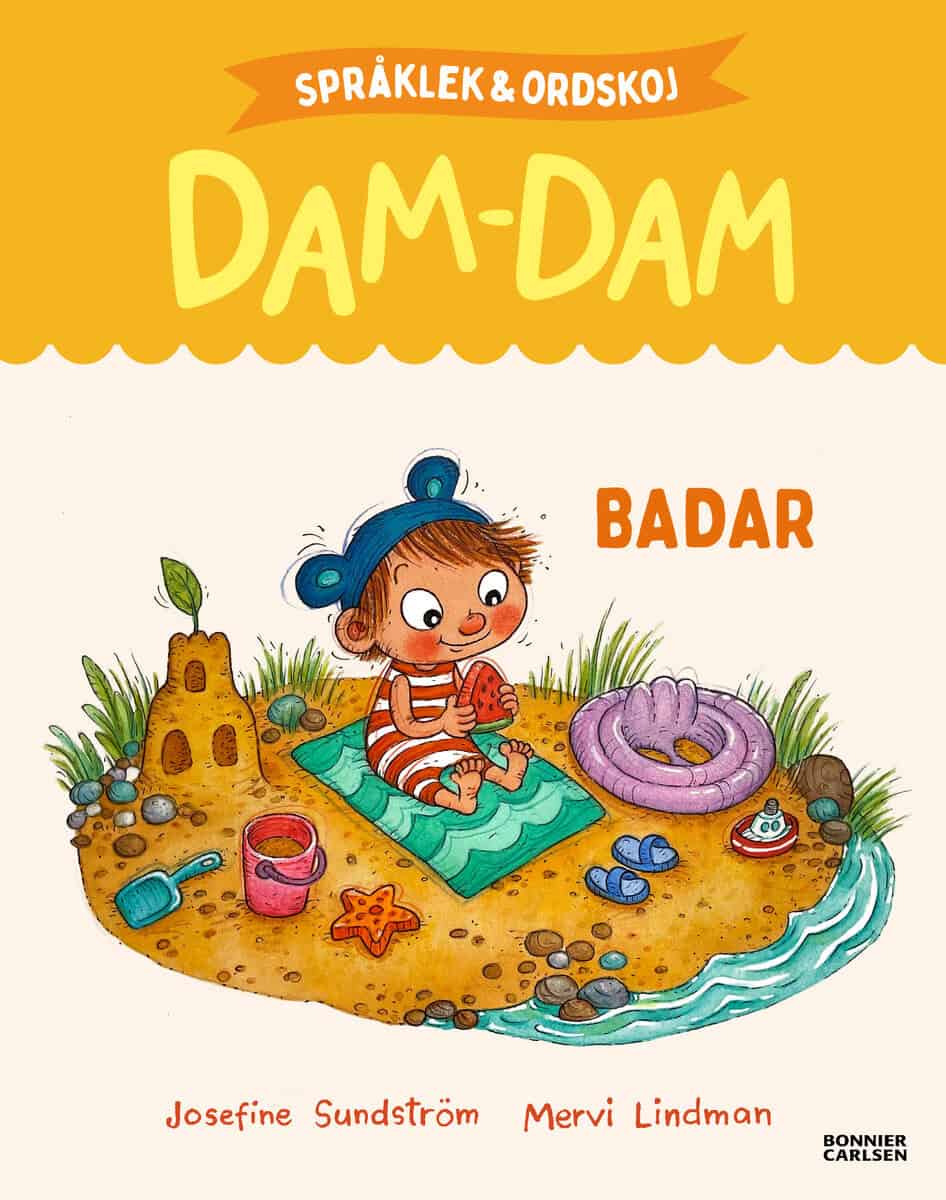 Josefine Sundström : Badar : Språklek och ordskoj med Dam-Dam
