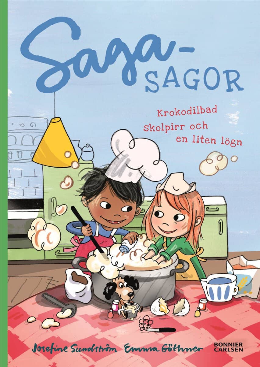 Josefine Sundström : Sagasagor. Krokodilbad, skolpirr och en liten lögn