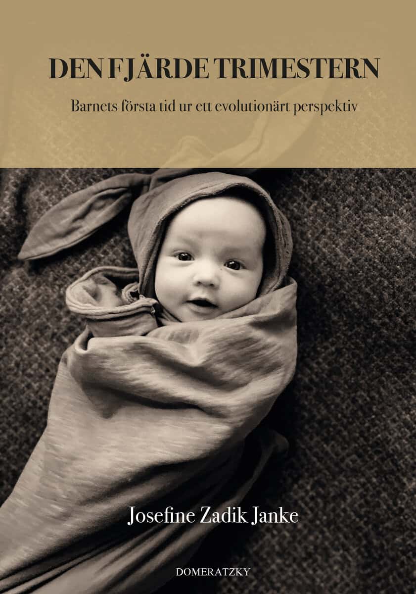 Josefine Zadik Janke : Den fjärde trimestern