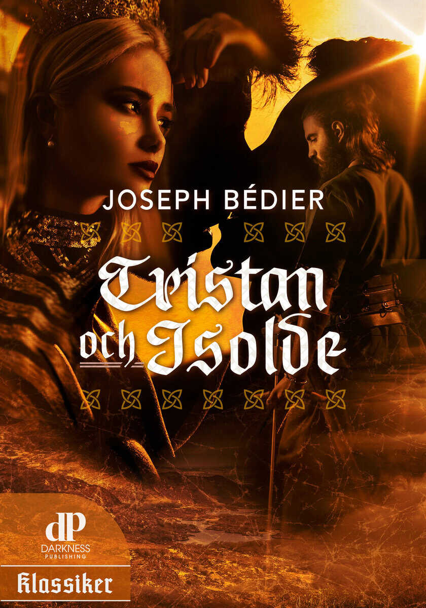 Joseph Bédier : Tristan och Isolde
