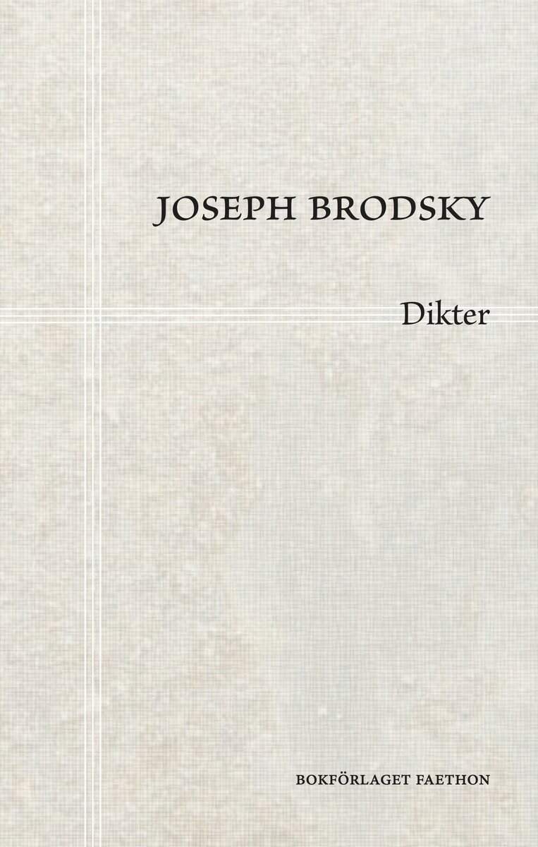 Joseph Brodsky : Dikter
