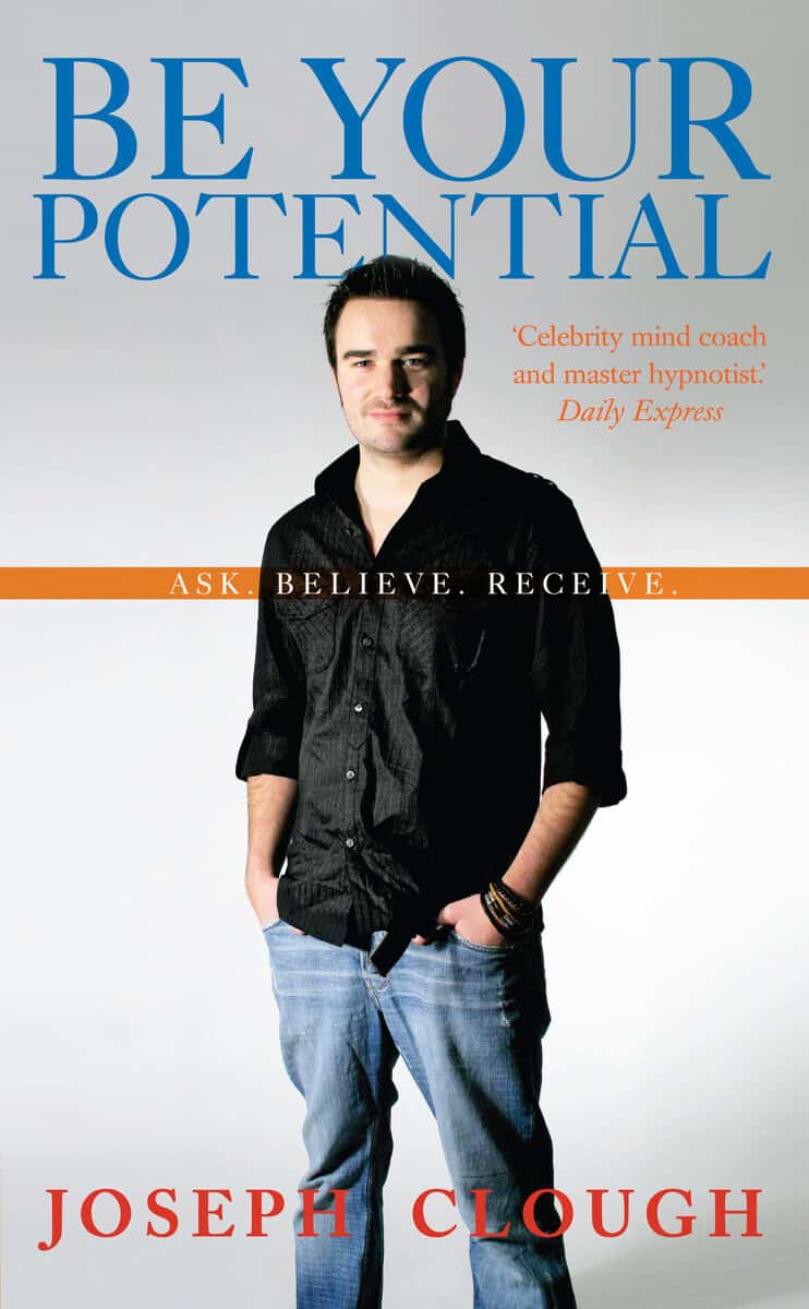 Joseph Clough : Be Your Potential