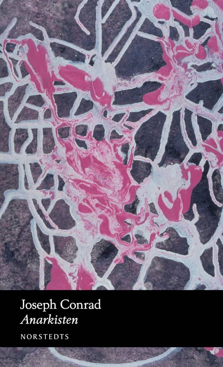 Joseph Conrad : Anarkisten