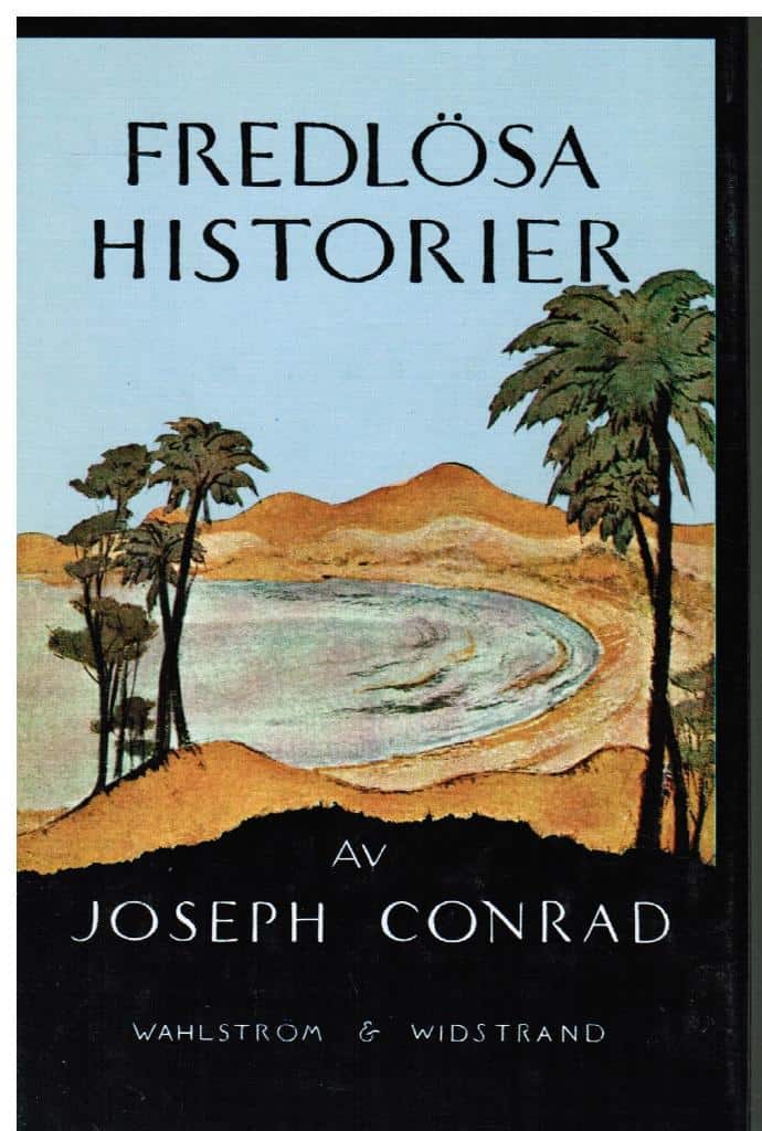 Joseph Conrad : Fredlösa historier