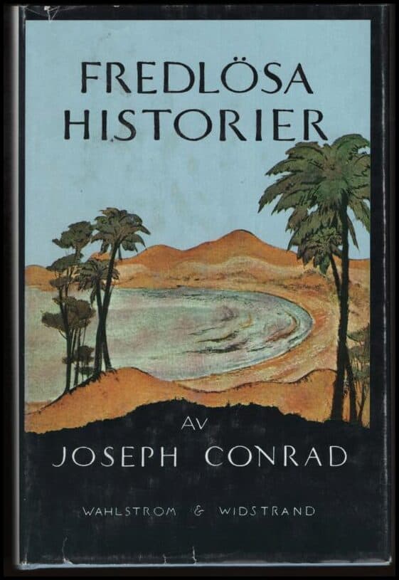 Joseph Conrad : Fredlösa historier