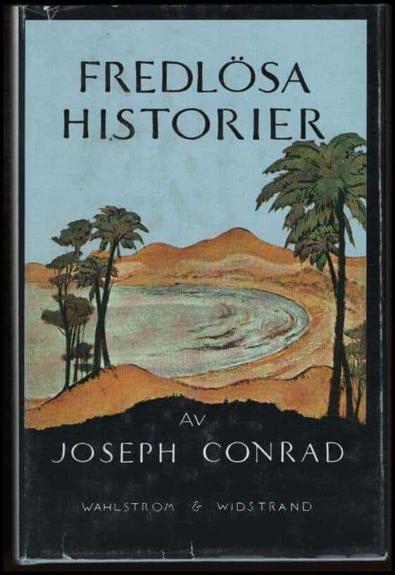 Joseph Conrad : Fredlösa historier