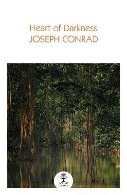 Joseph Conrad : Heart of Darkness