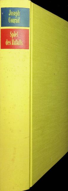 Joseph Conrad : Speil des zufalls, Eine Geschichte in zwei Teilen