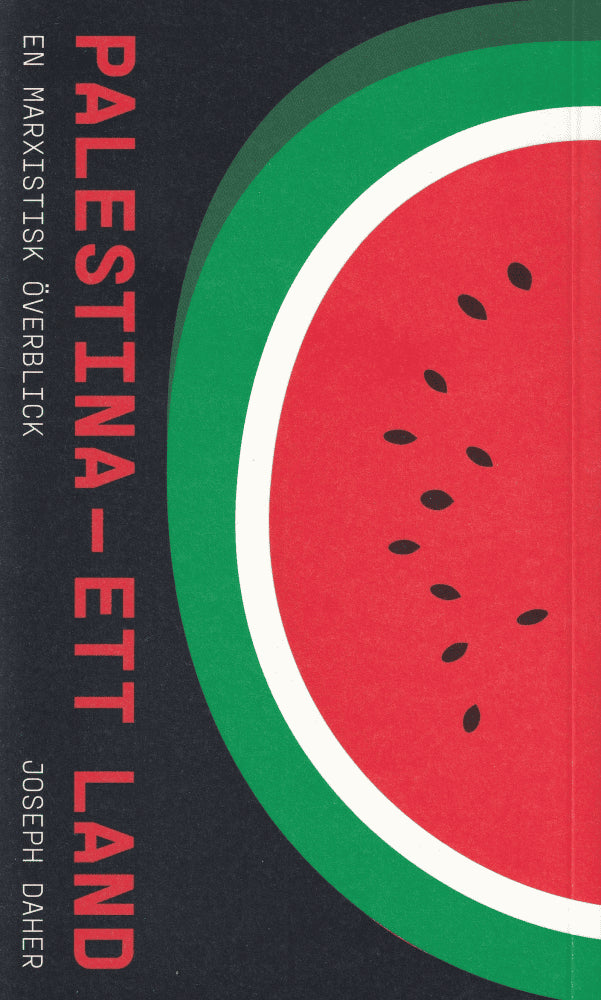 Joseph Daher : Palestina - ett land