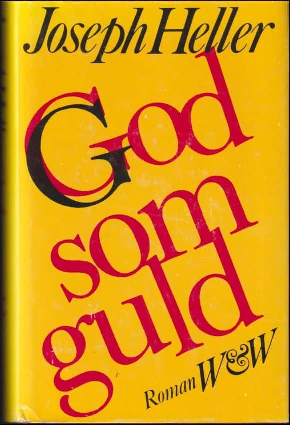 Joseph Heller : God som guld