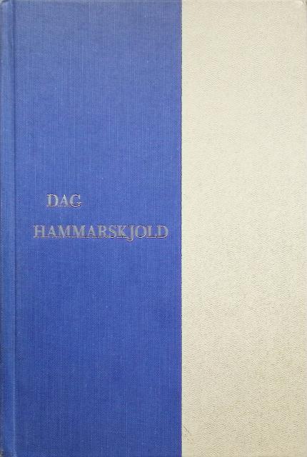 Joseph P. Lash : Dag Hammarskjold