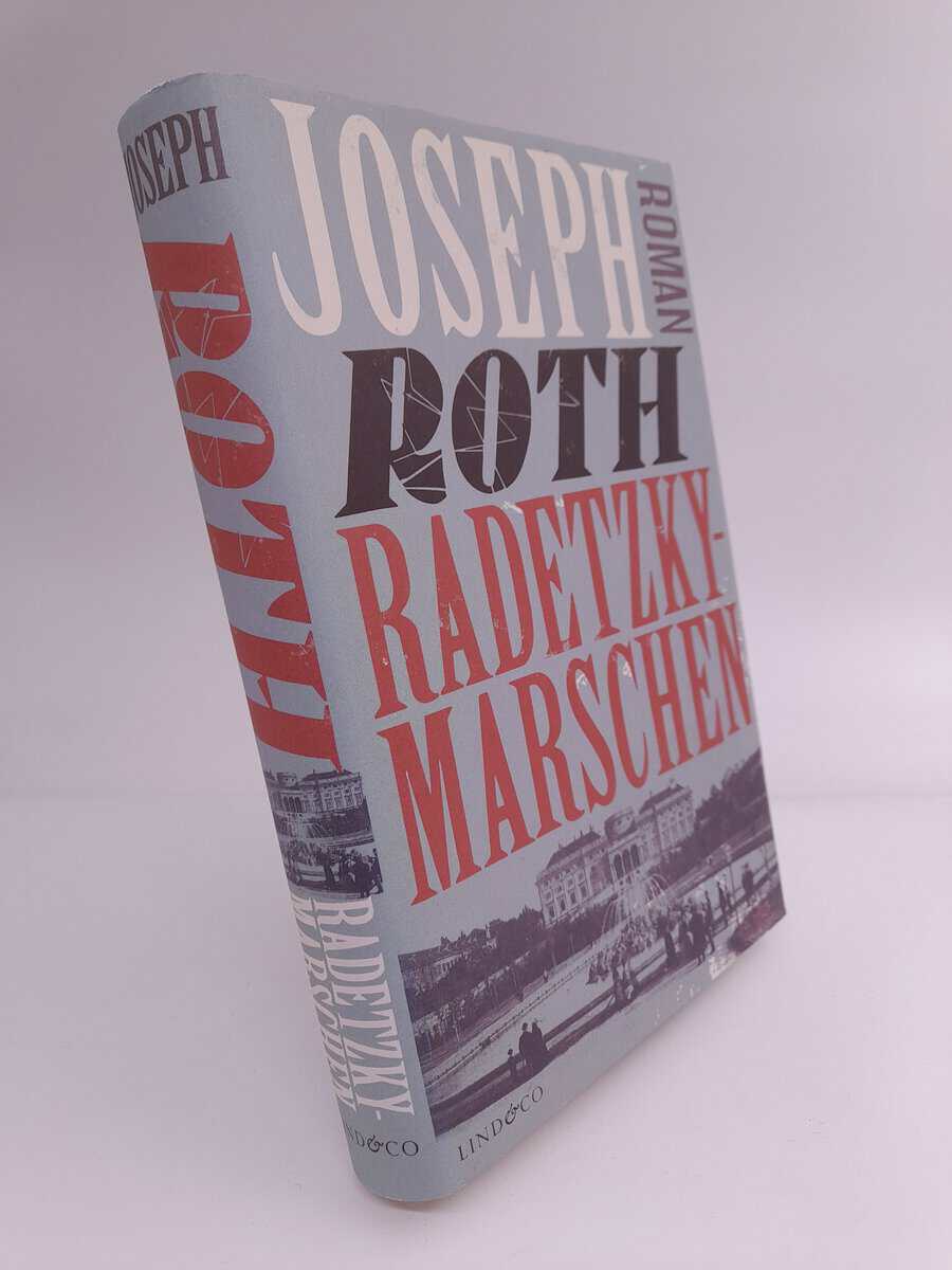Joseph Roth : Radetzkymarschen