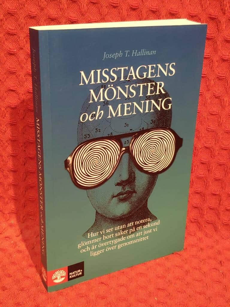 Joseph T Hallinan : Misstagens mönster och mening