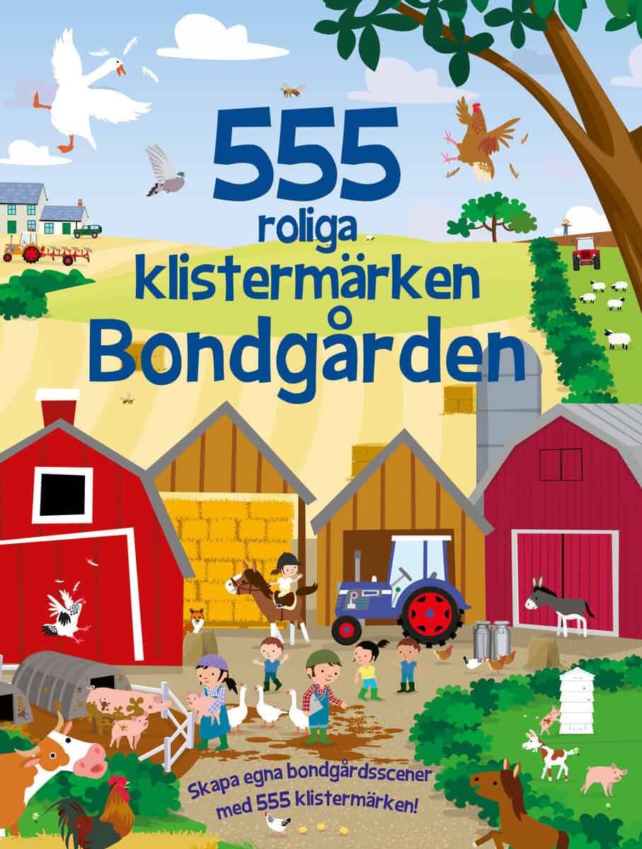 Joshua George : 555 roliga klistermärken. Bondgården