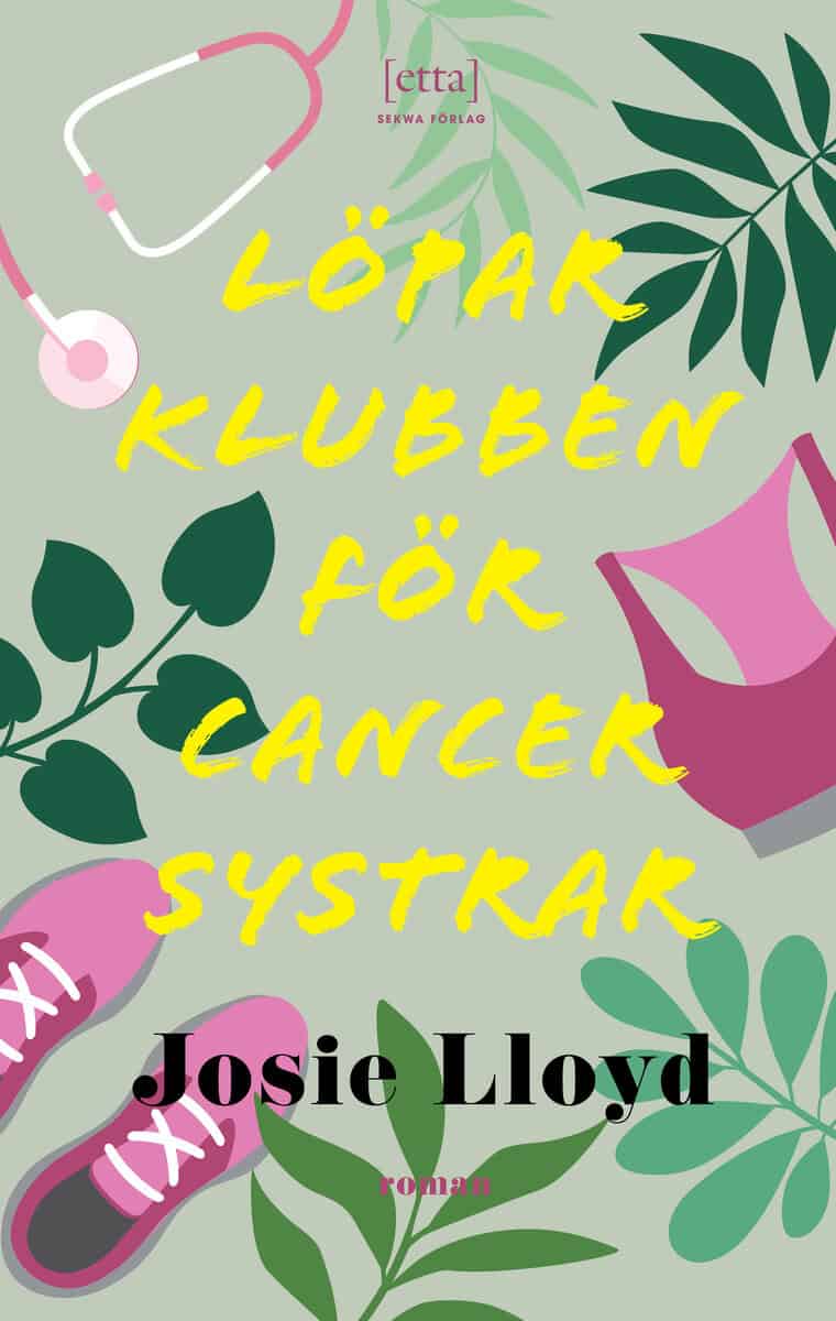 Josie Lloyd : Löparklubben för cancersystrar