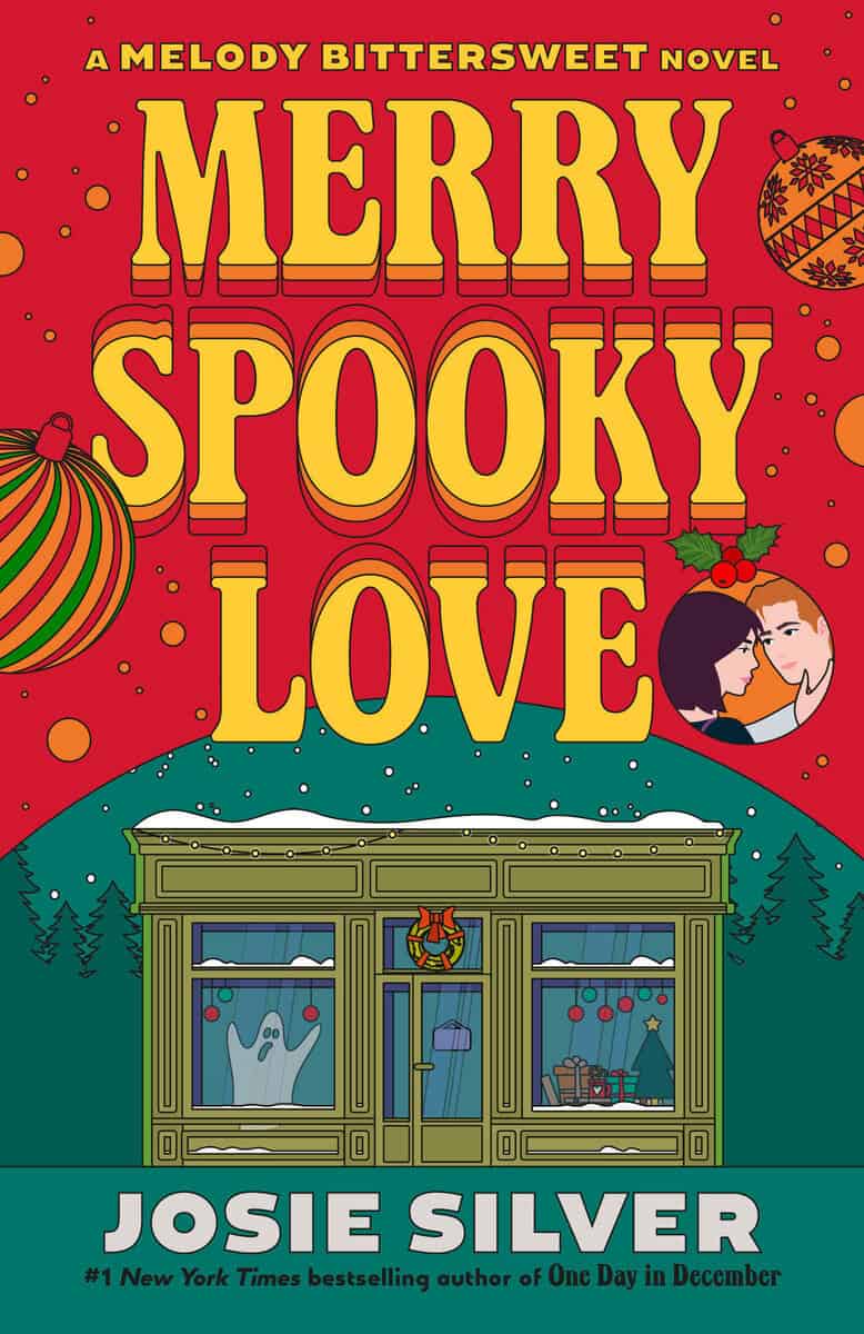 Josie Silver : Merry Spooky Love