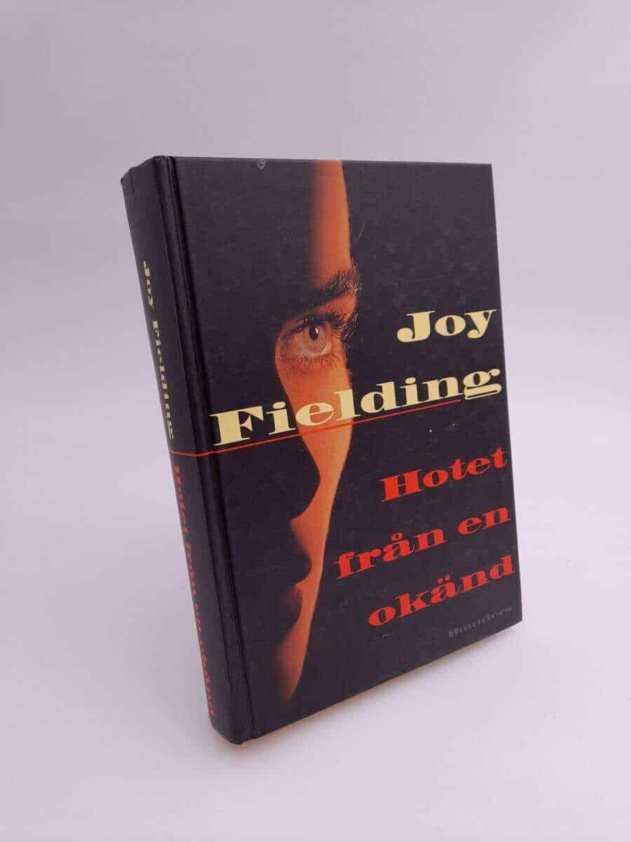 Joy Fielding : Hotet från en okänd
