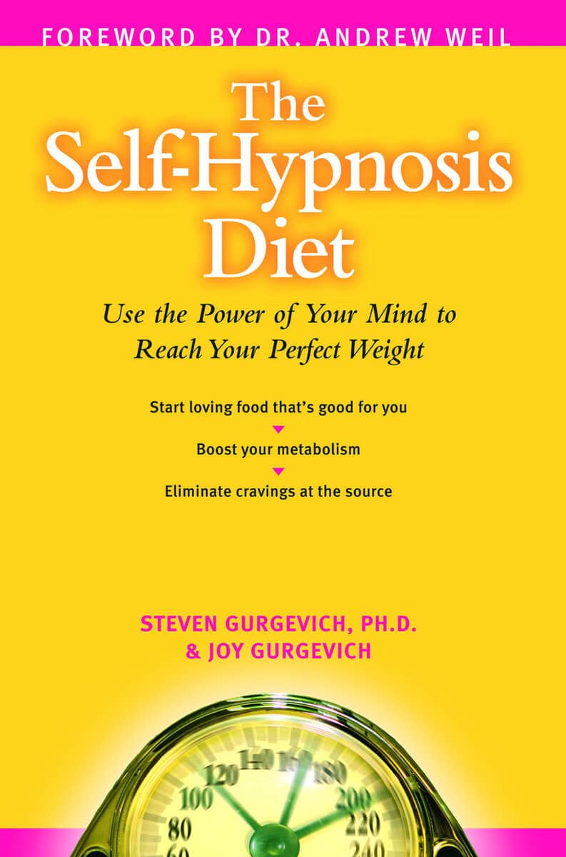 Joy Gurgevich : Self-hypnosis diet - use your subconscious mind to reach your perfect weight