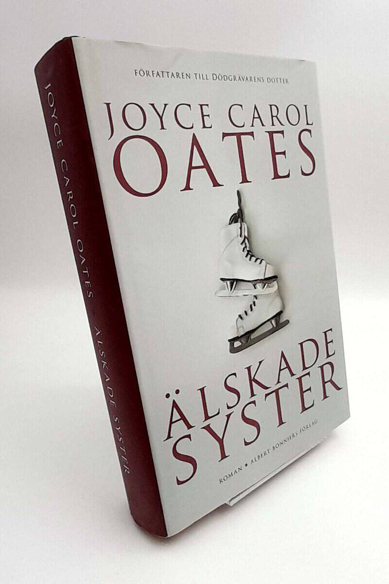 Joyce Carol Oates : Älskade syster
