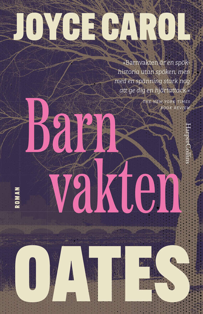 Joyce Carol Oates : Barnvakten