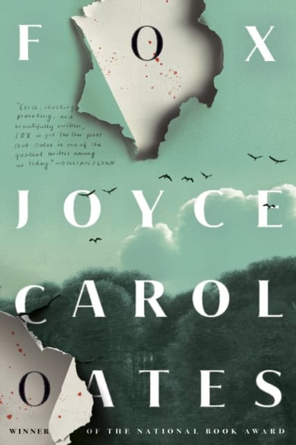 Joyce Carol Oates : Fox