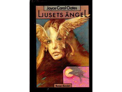 Joyce Carol Oates : Ljusets ängel