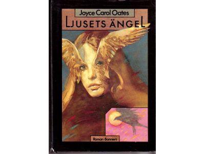 Joyce Carol Oates : Ljusets ängel