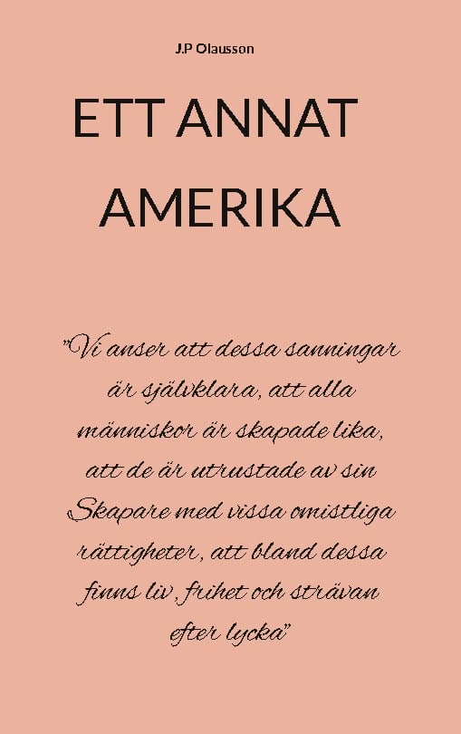 J.P Olausson : Ett annat Amerika