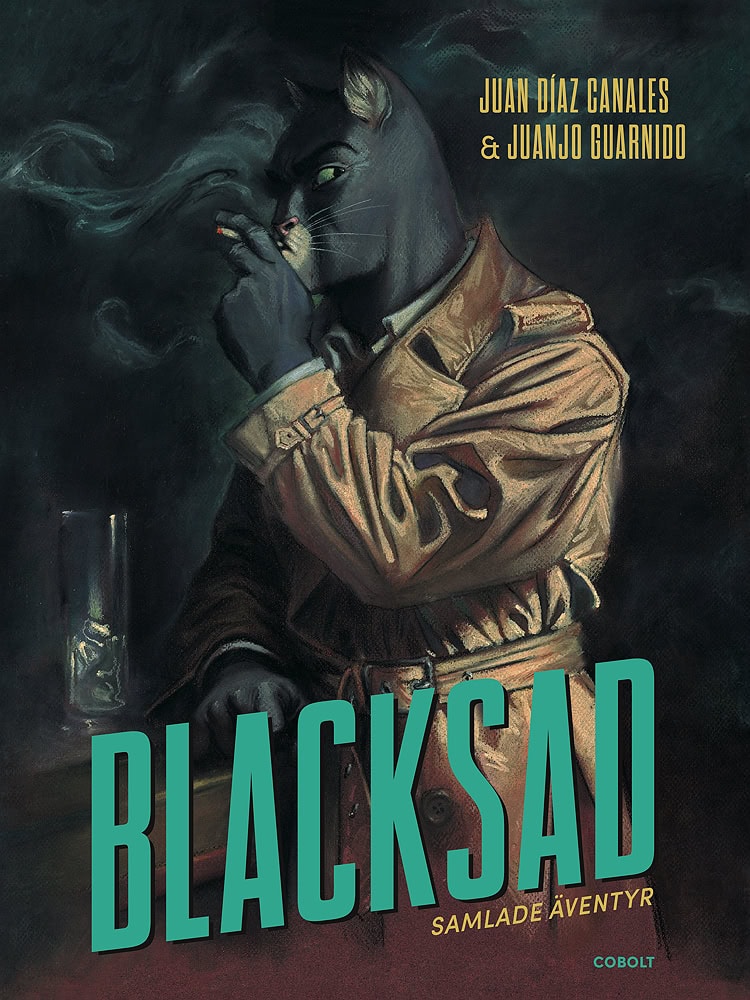 Juan Díaz Canales : Blacksad Samlade äventyr