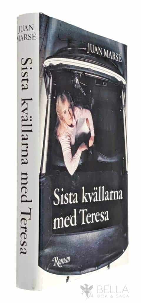 Juan Marsé : Sista kvällarna med Teresa