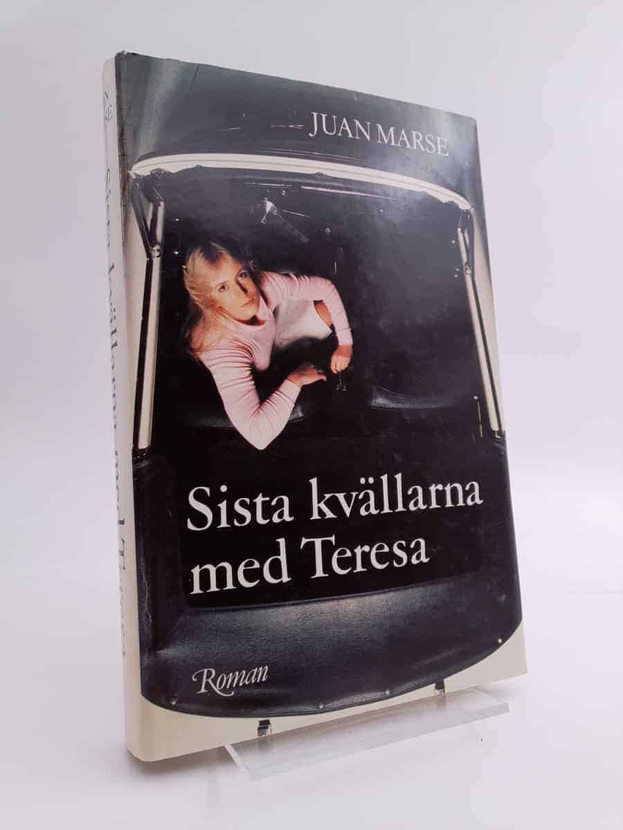 Juan Marsé : Sista kvällarna med Teresa