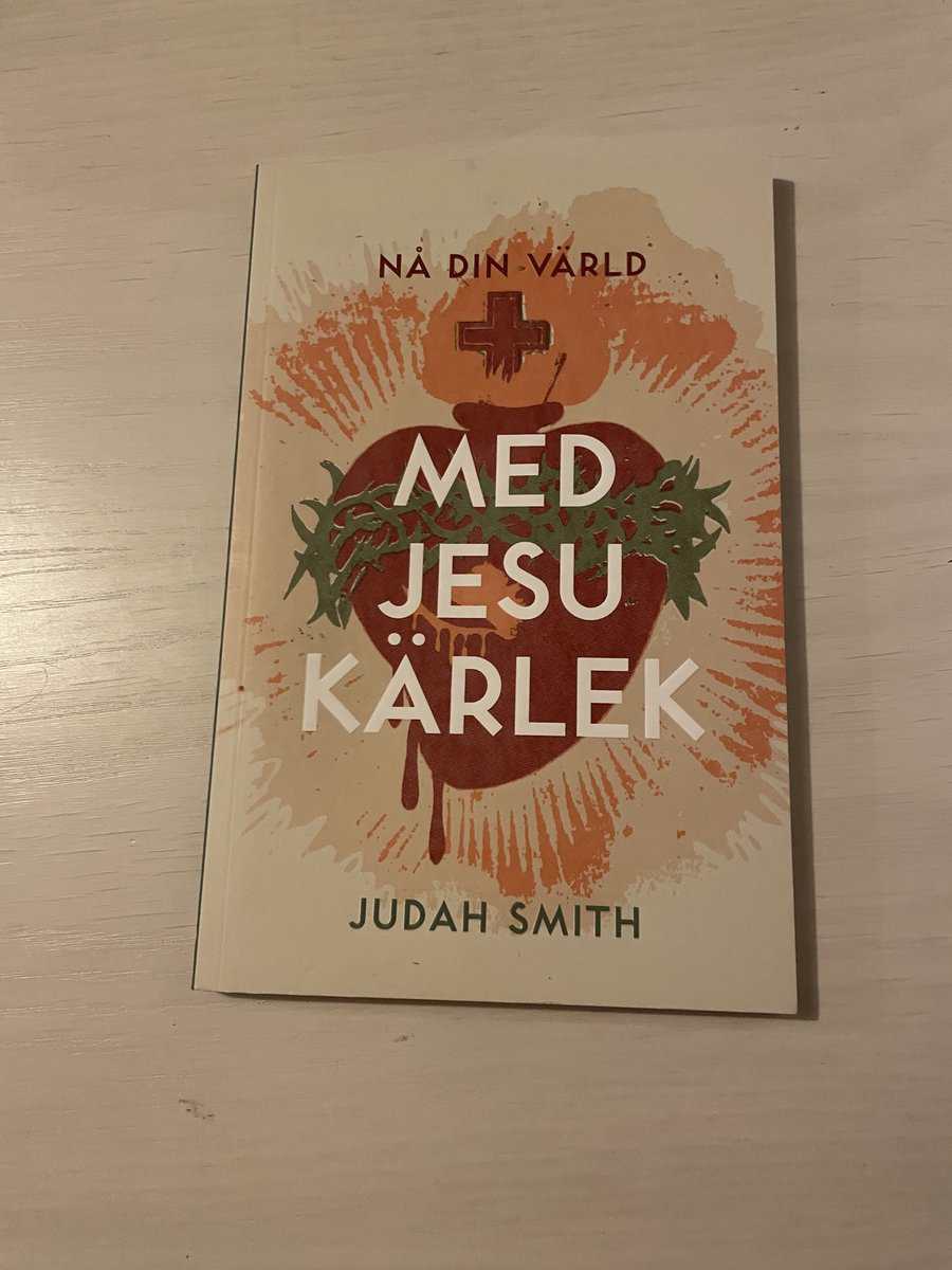 Judah Smith : Med Jesu kärlek - nå din värld