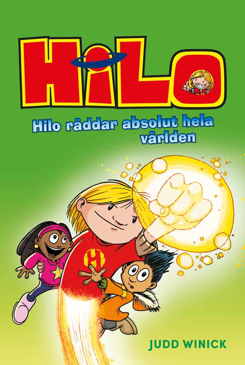 Judd Winick : Hilo räddar absolut hela världen